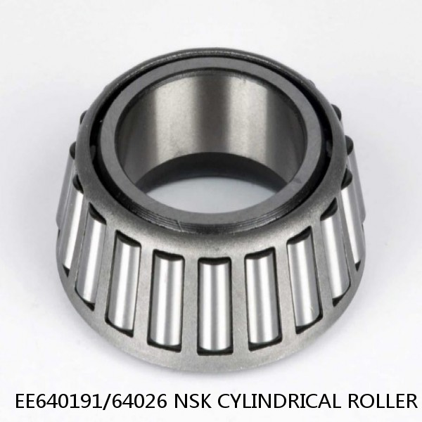 EE640191/64026 NSK CYLINDRICAL ROLLER BEARING #1 small image